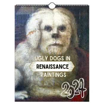 Календарь с мультяшной собакой на 2024 год, Уродливые собаки в живописи эпохи Возрождения, Календарь на 2024 год, Настенный декор с мультяшными собаками, Календарь на 12 месяцев